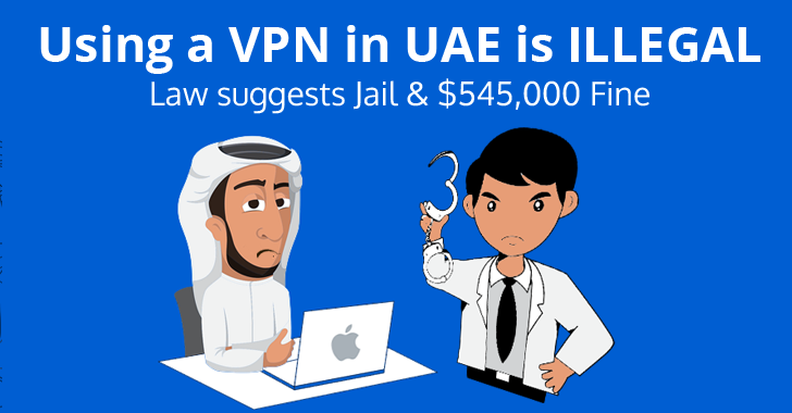 vpn-is-illegal خدمات VPN غير قانونية في نظر الشركات التقنية والعديد من الدول